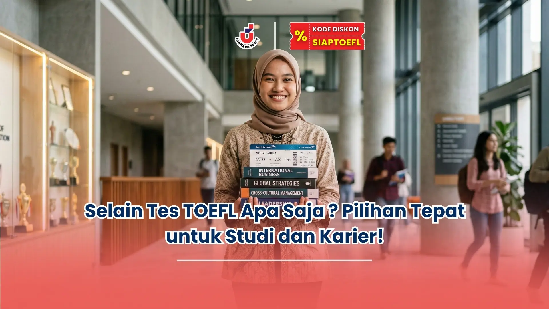 selain tes toefl apa saja