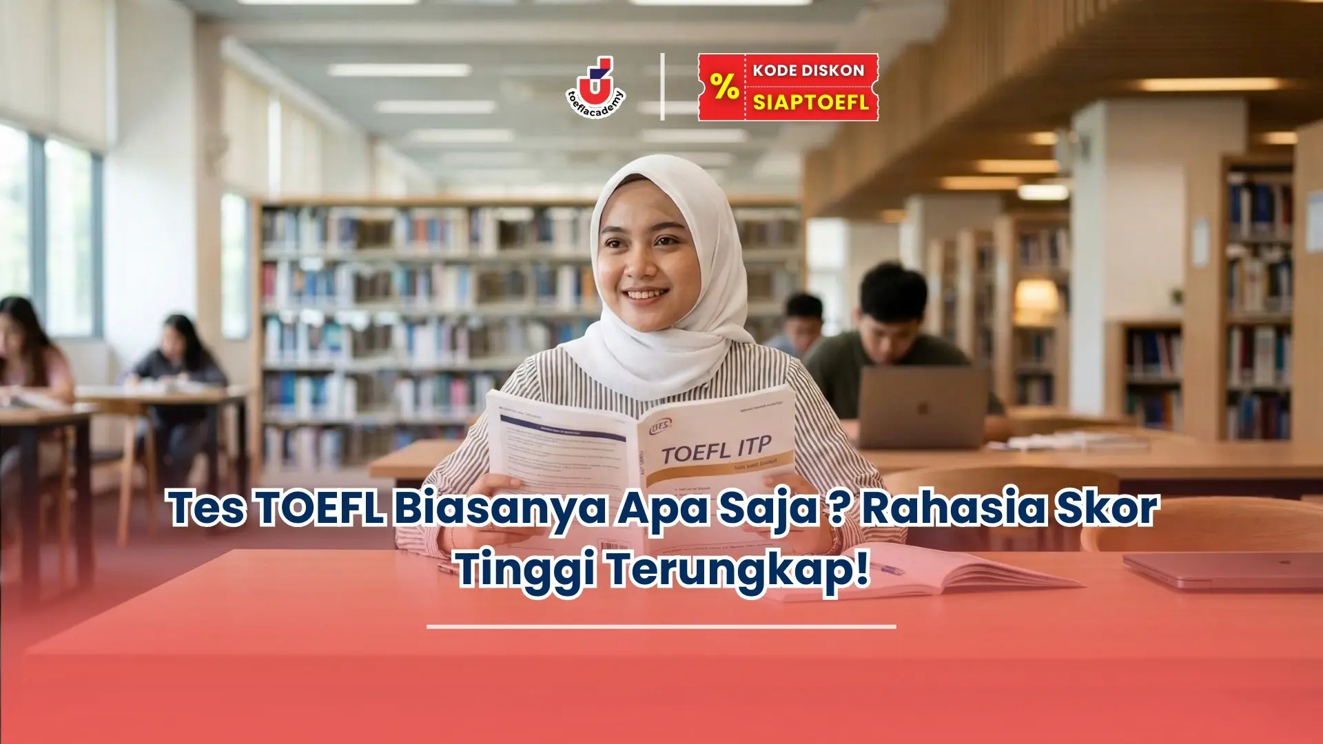 tes toefl biasanya apa saja