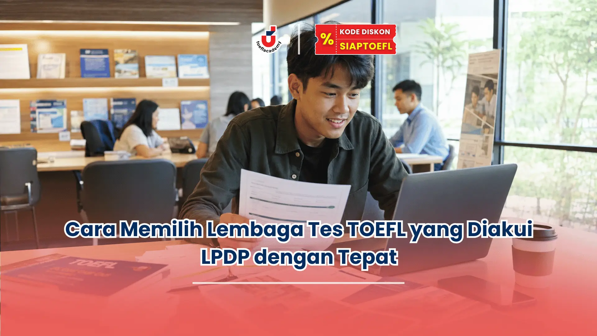 lembaga tes toefl yang diakui lpdp