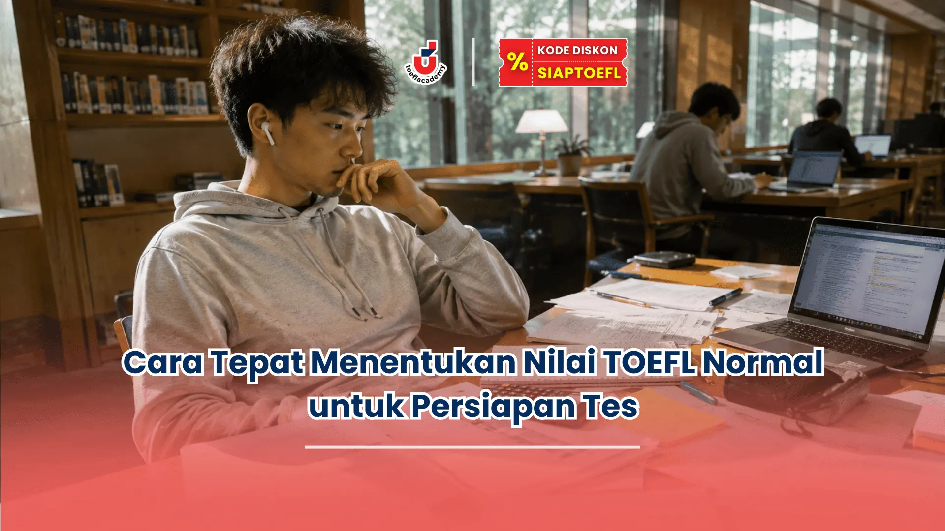 Nilai TOEFL normal berapa