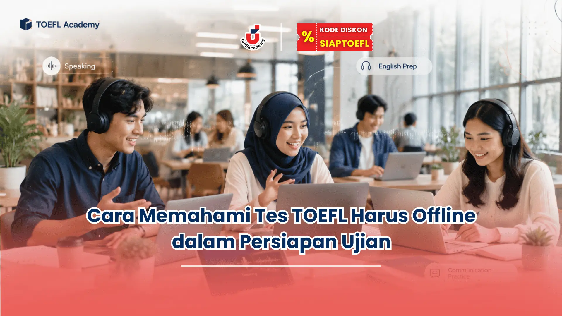 Apakah tes TOEFL harus offline