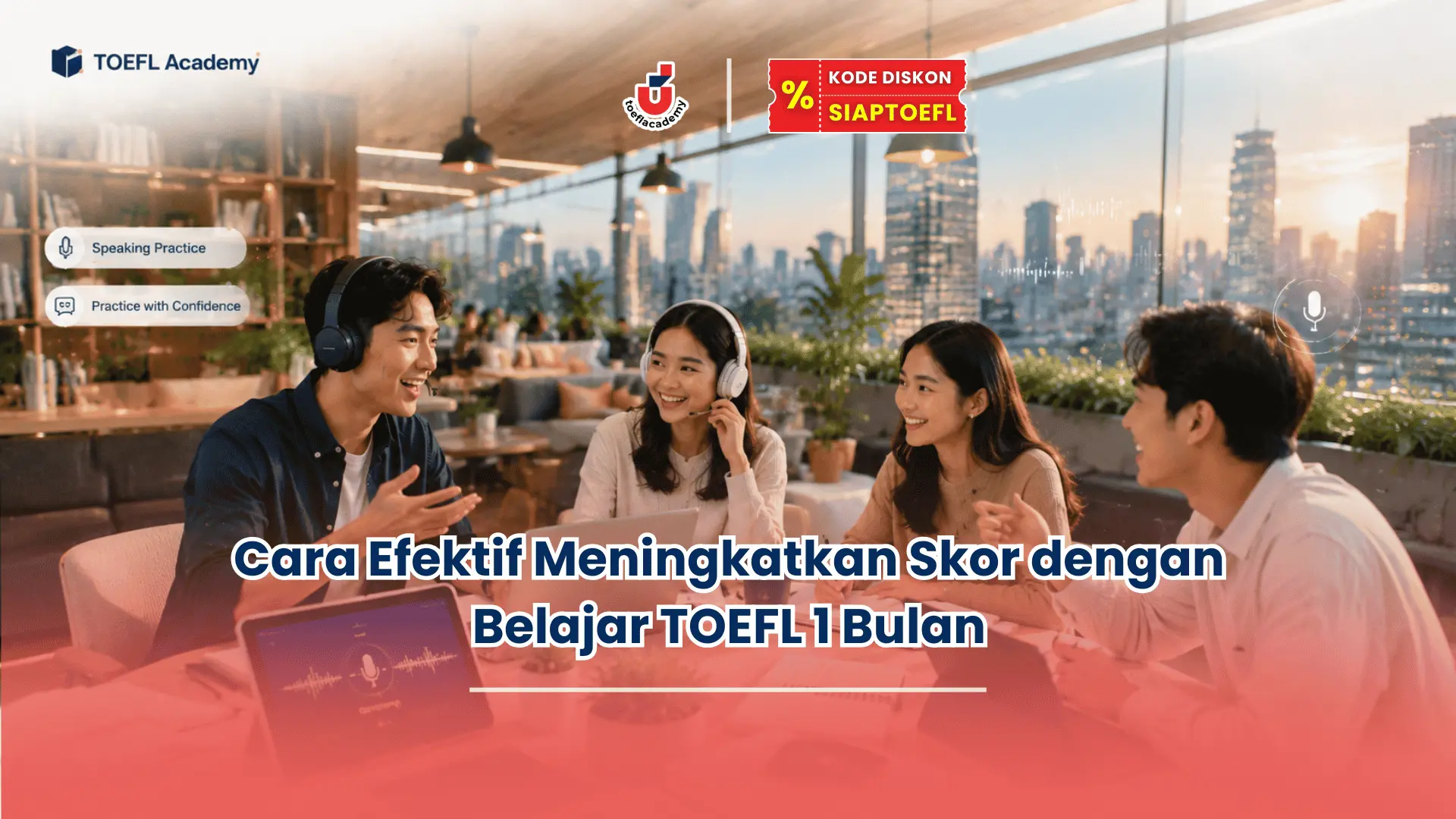 Apakah 1 bulan cukup untuk belajar TOEFL