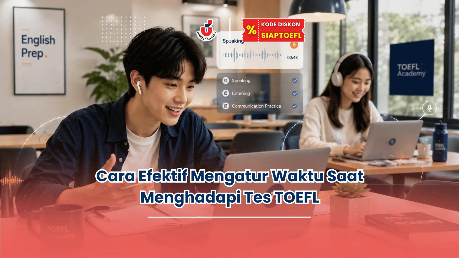 Berapa lama tes TOEFL