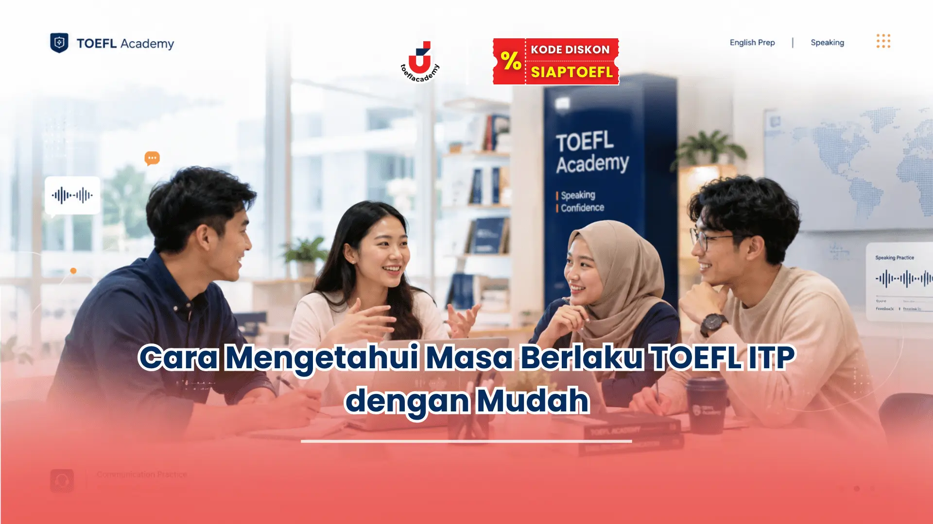 toefl itp berlaku berapa lama