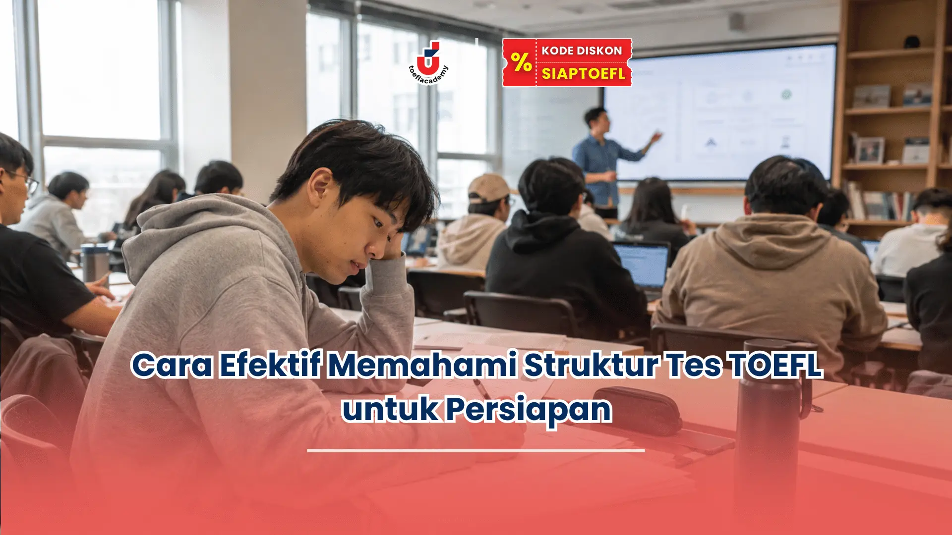 tes toefl terdiri dari apa saja