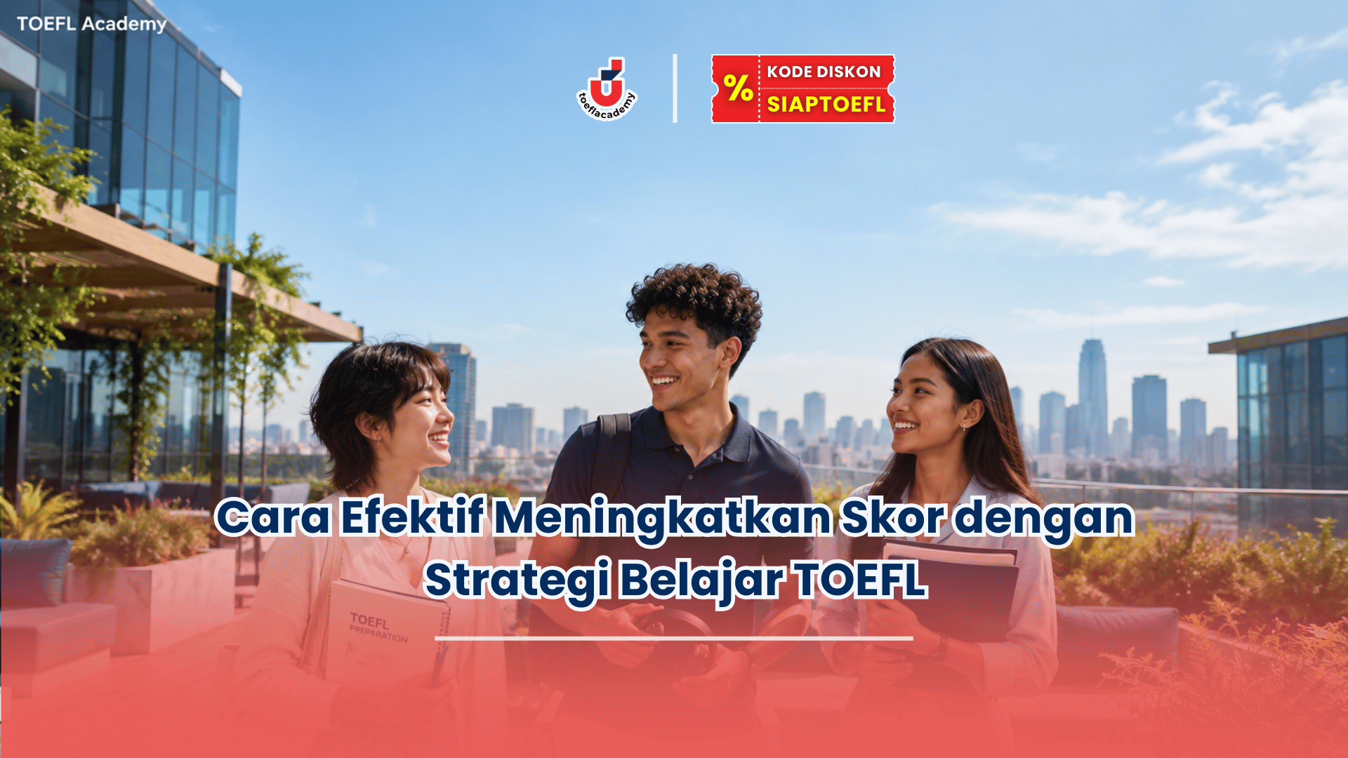 mengapa kita harus belajar toefl