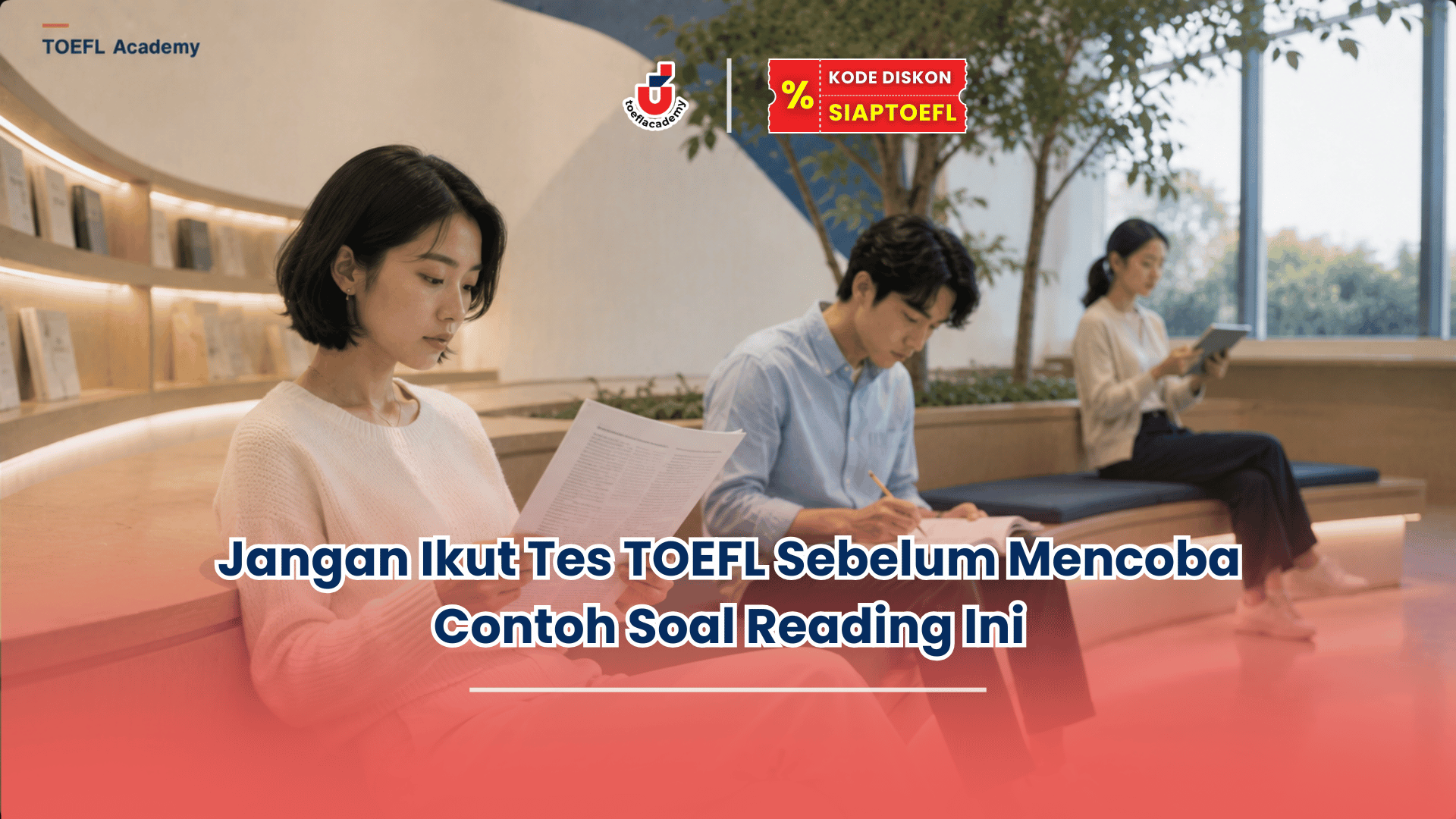 contoh soal reading toefl