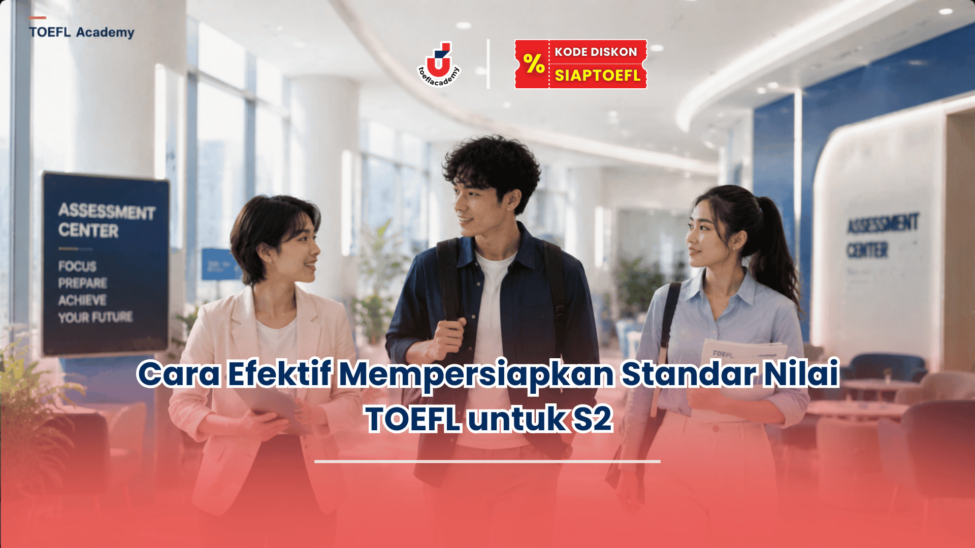 standar nilai toefl untuk s2