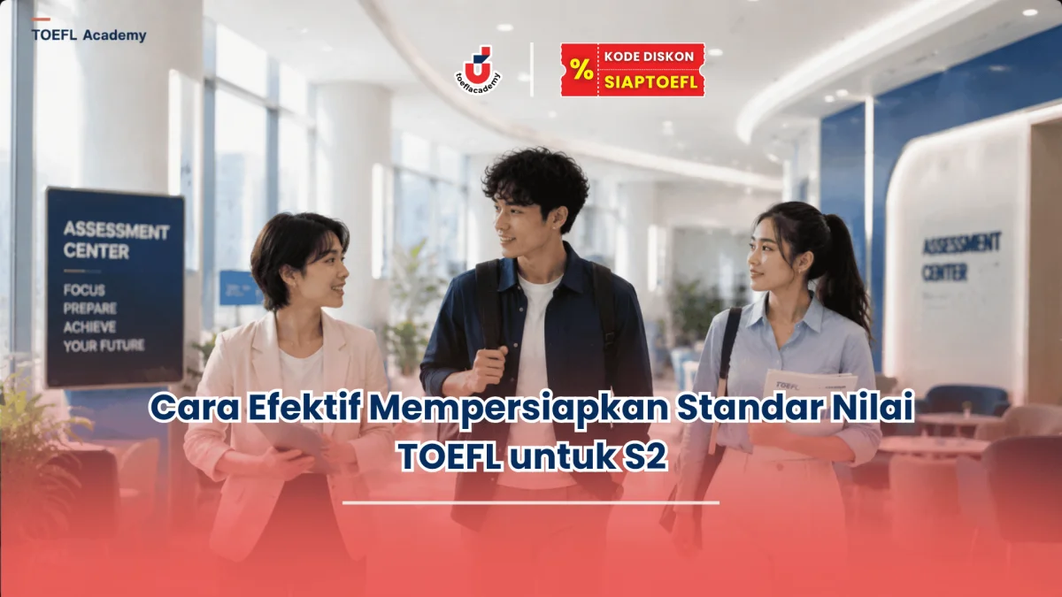 standar nilai toefl untuk s2