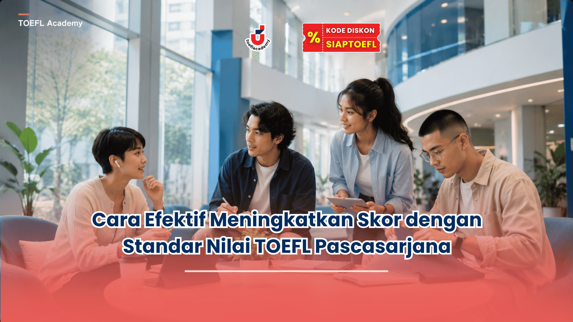 standar nilai toefl untuk pascasarjana
