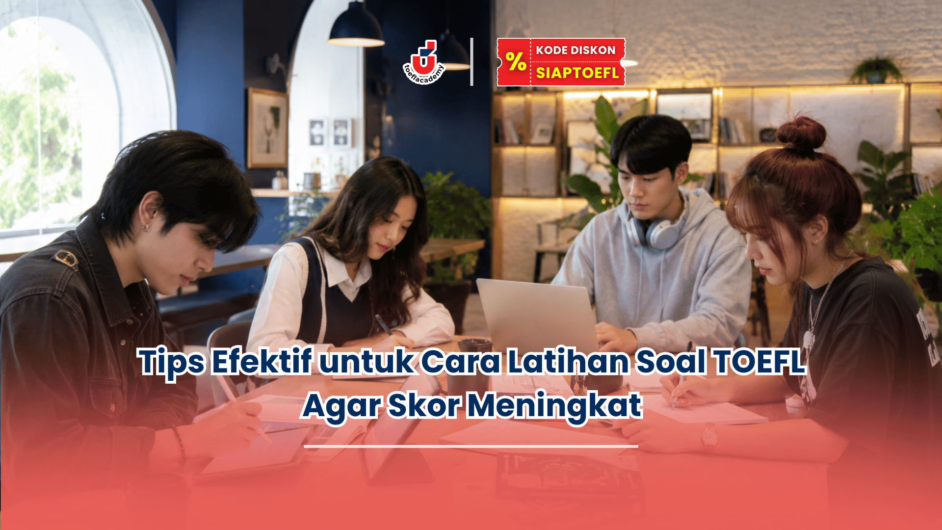 cara latihan soal toefl
