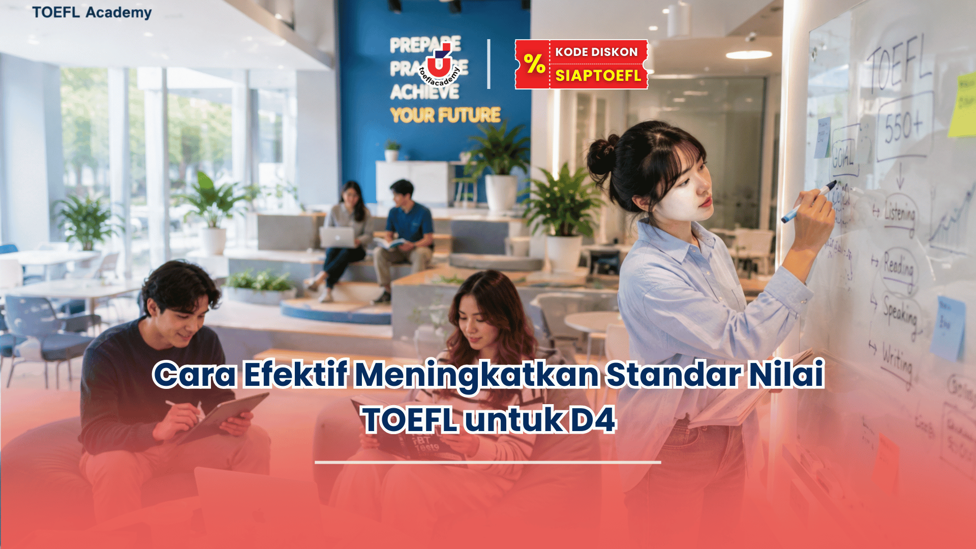 standar nilai toefl untuk d4