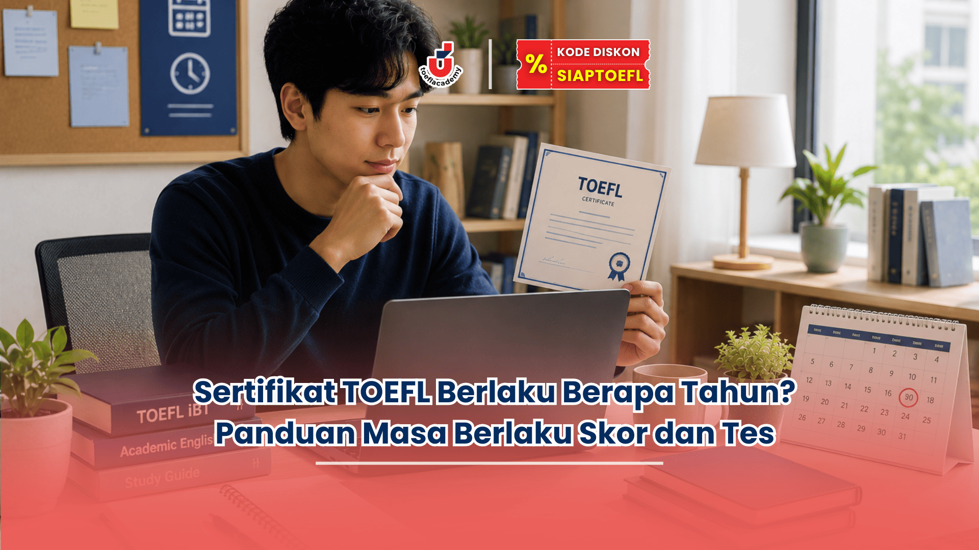 sertifikat toefl berlaku berapa tahun
