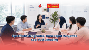 cara cepat menjawab soal TOEFL Reading