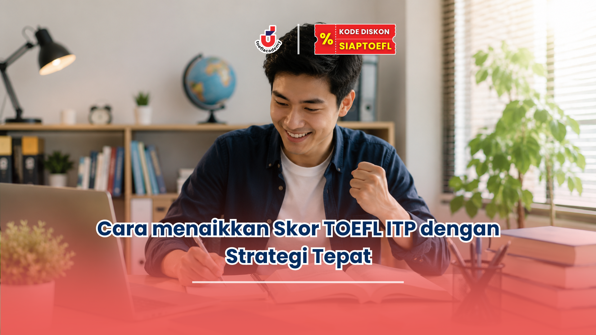 cara menaikkan skor toefl itp