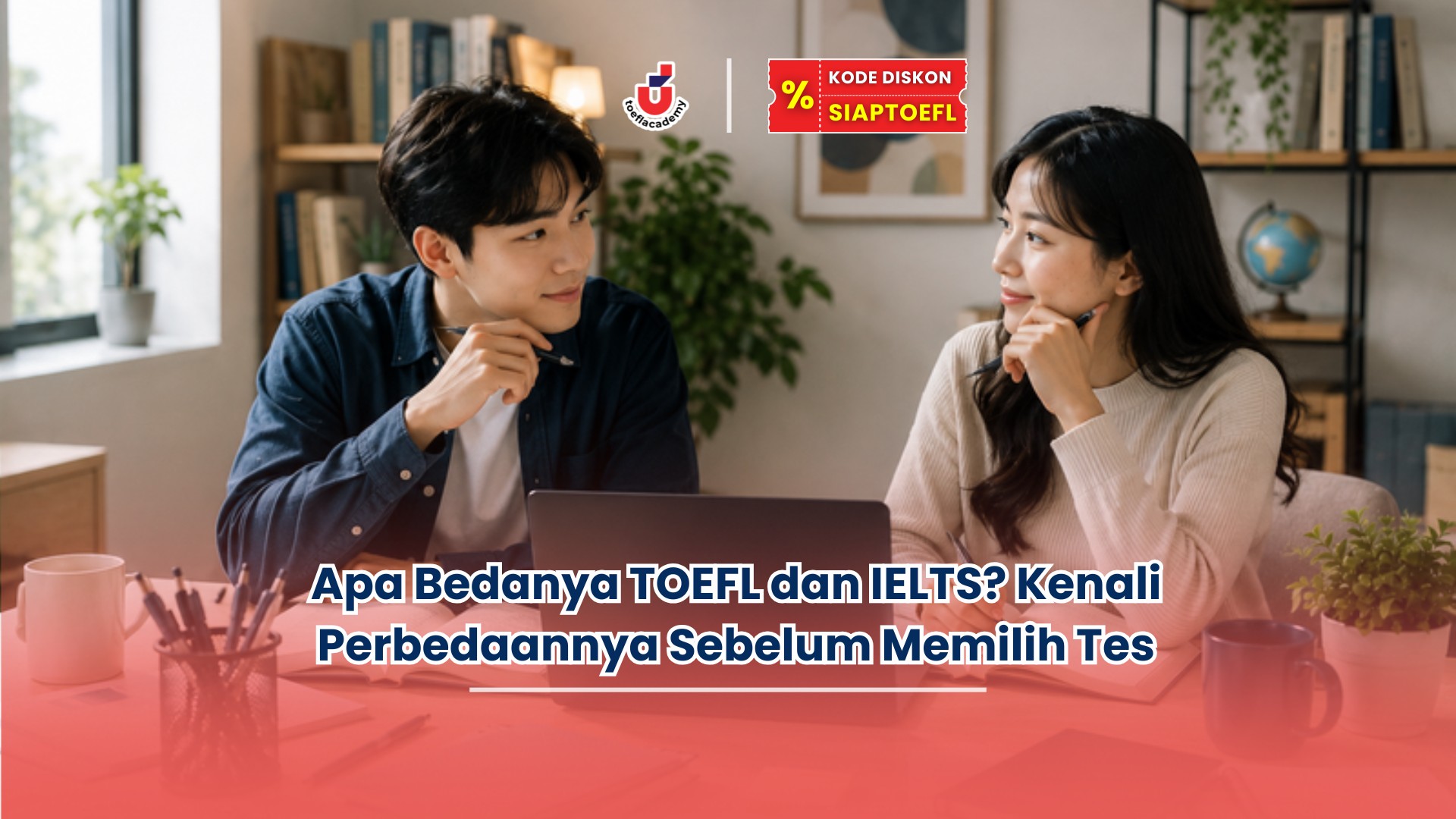 apa bedanya toefl dan ielts
