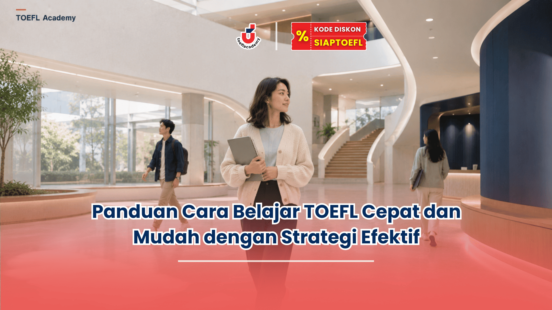 cara belajar toefl cepat dan mudah
