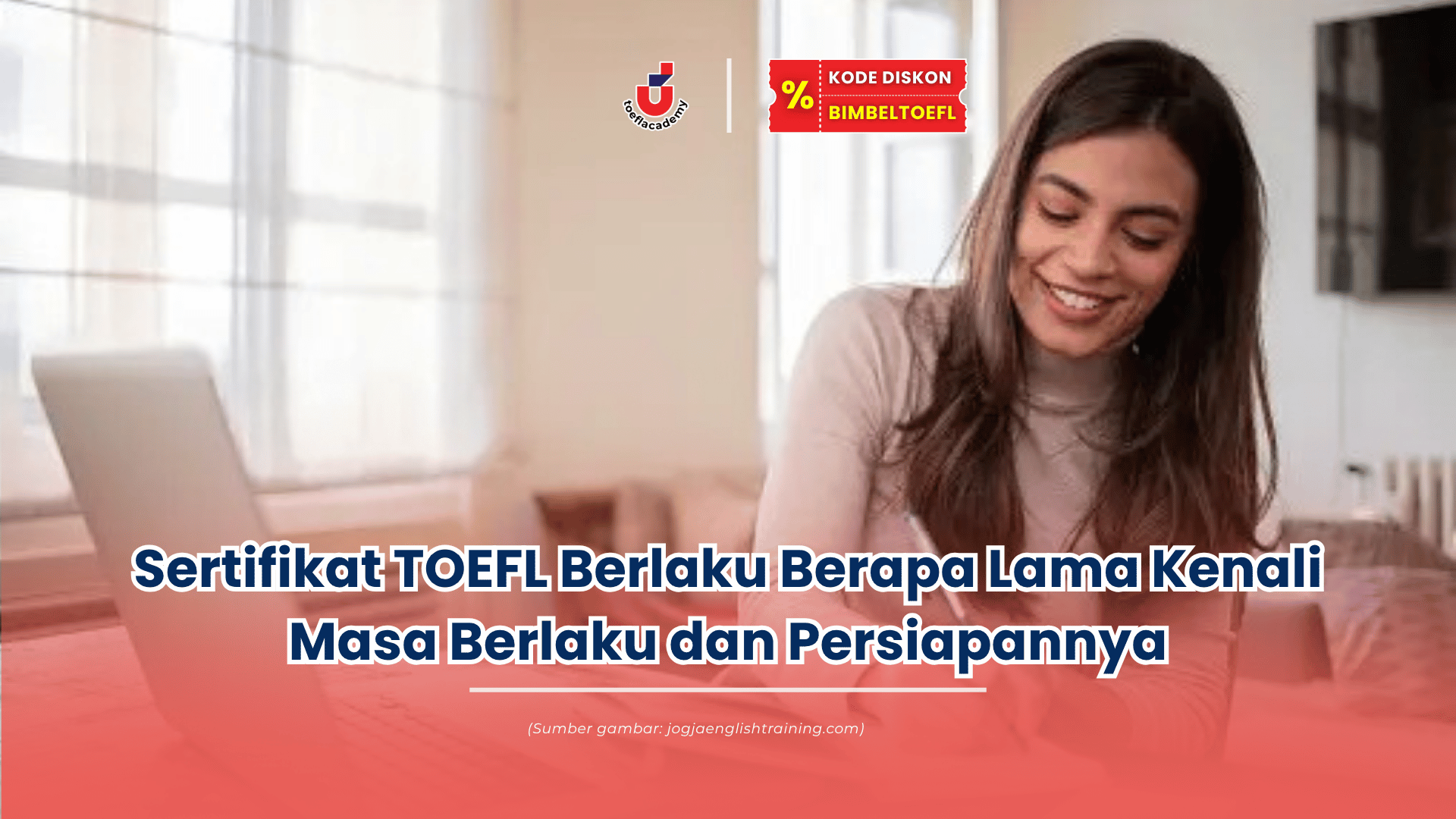 sertifikat toefl berlaku berapa lama