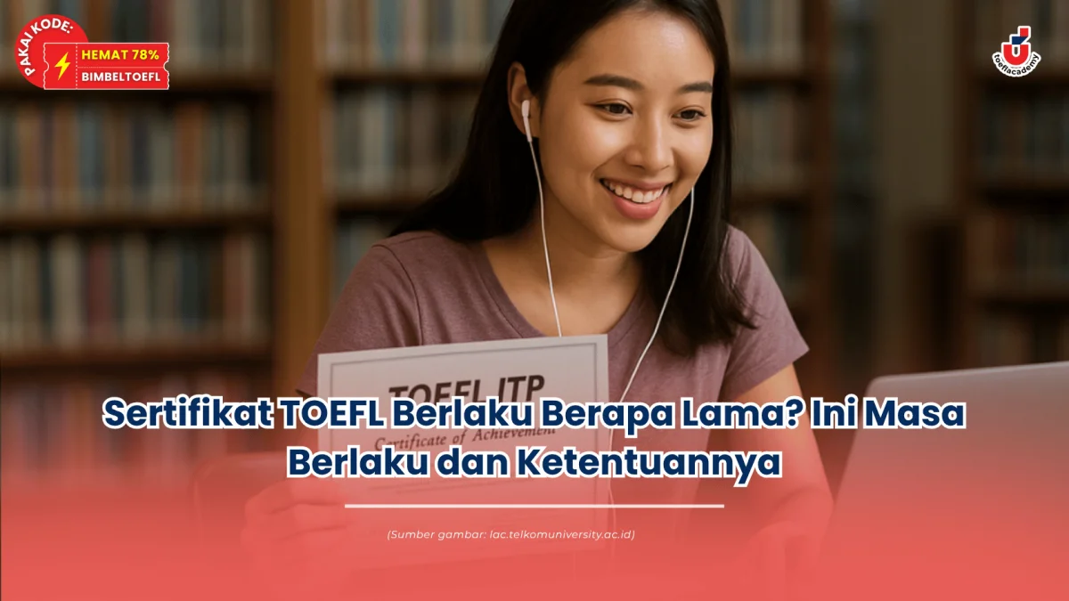 sertifikat toefl berlaku berapa lama