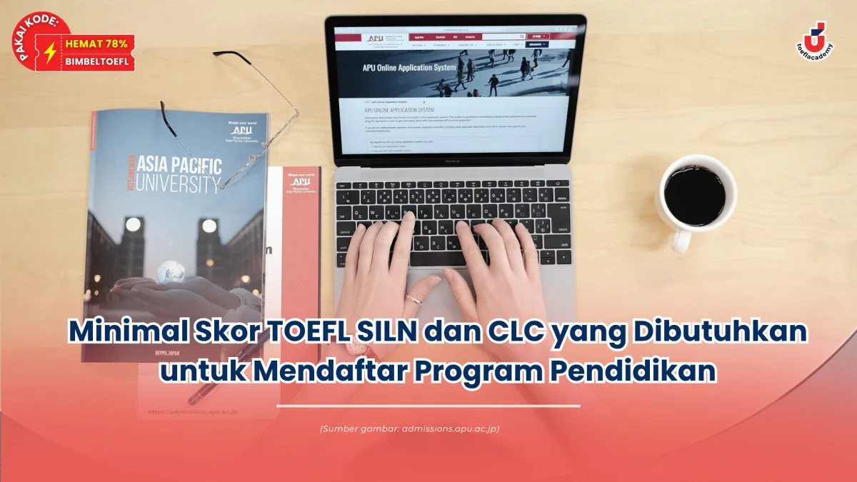 minimal skor toefl siln dan clc