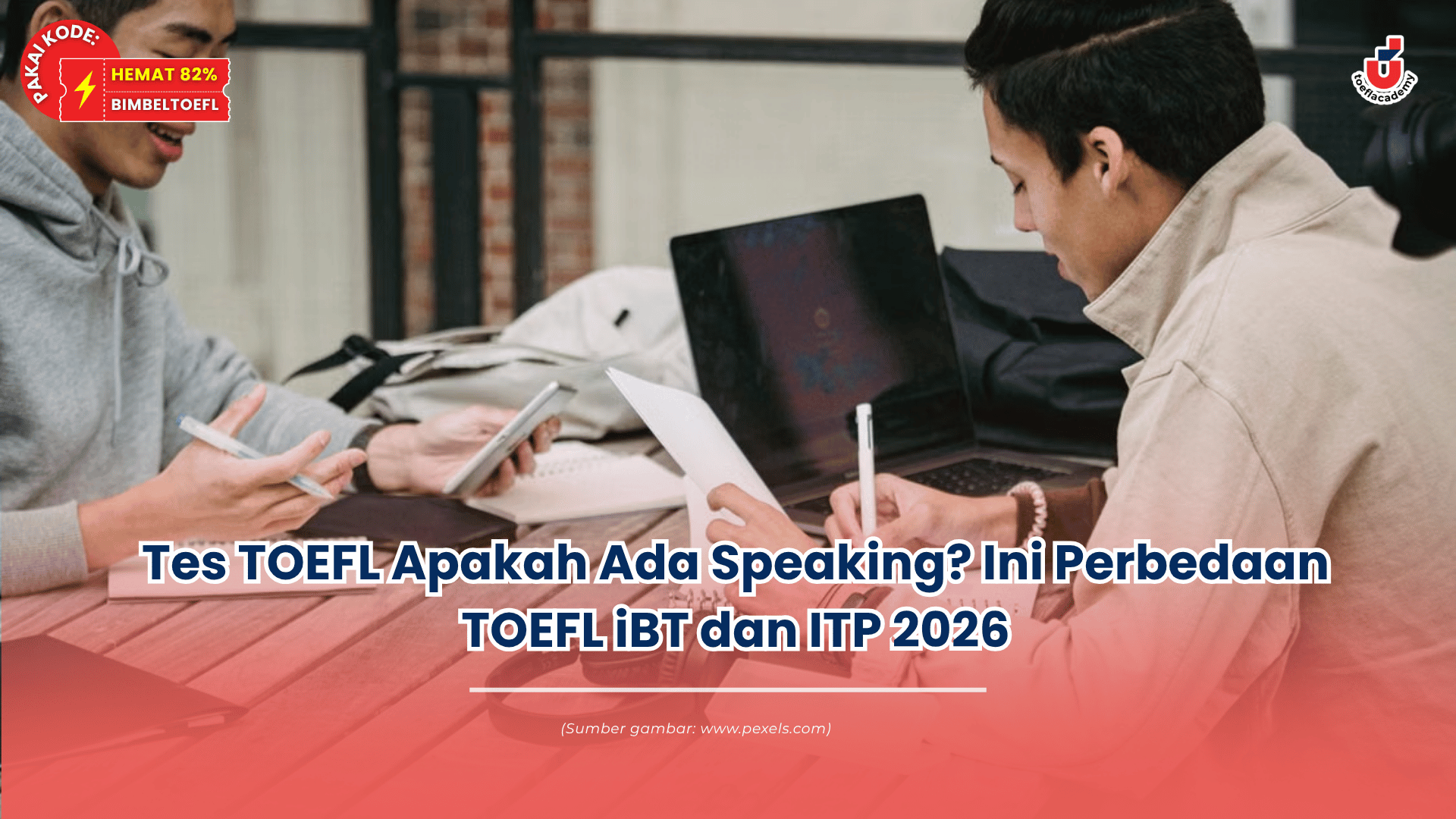 tes toefl apakah ada speaking