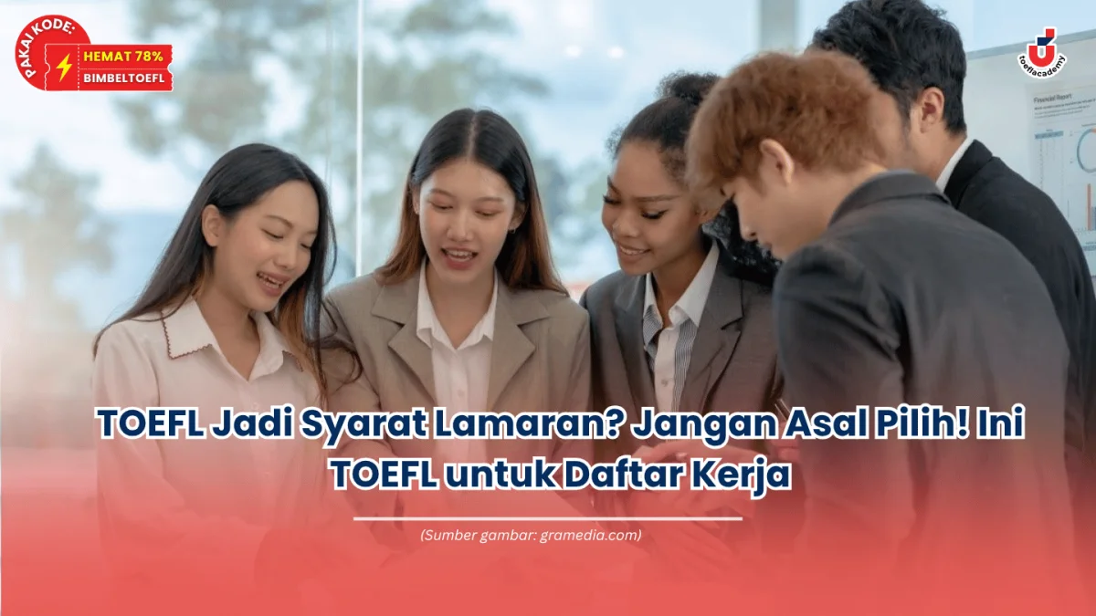 toefl untuk daftar kerja