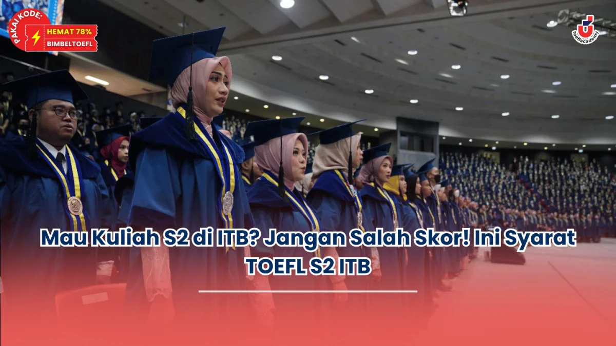 syarat toefl s2 itb