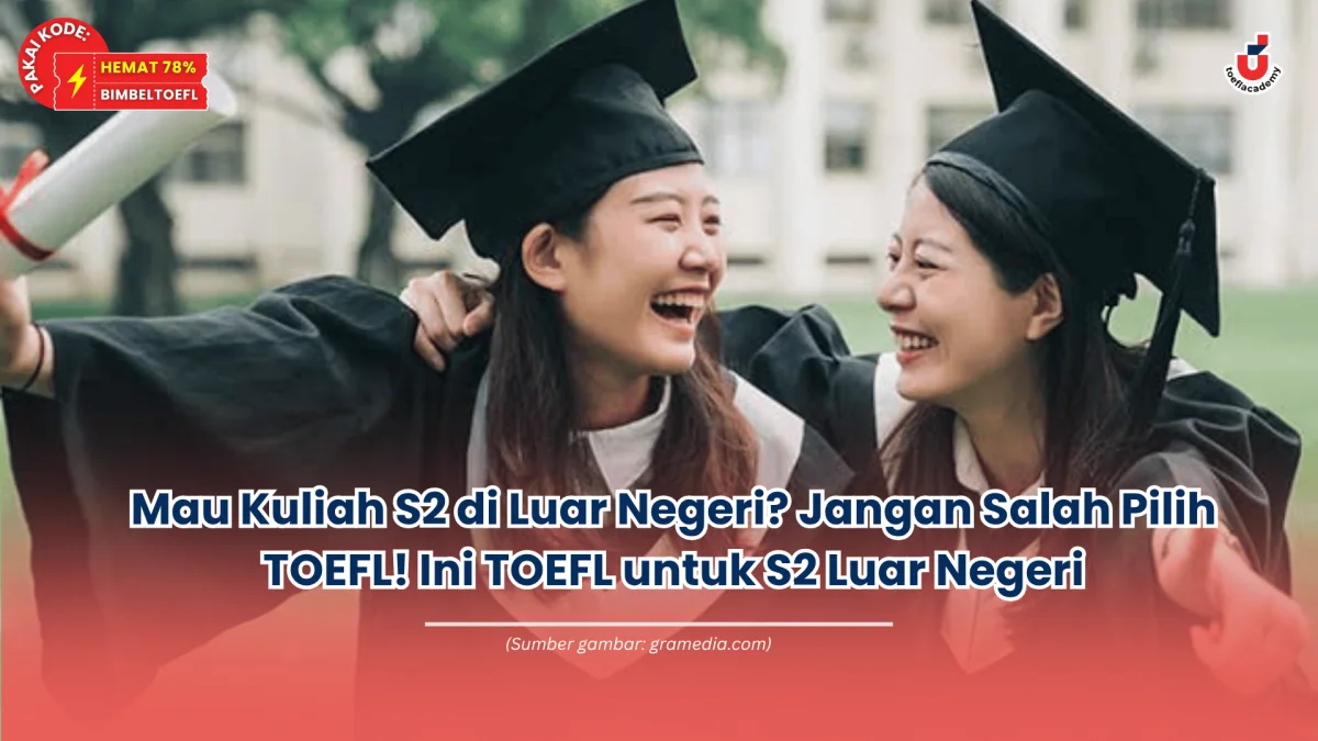 toefl untuk s2 luar negeri